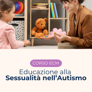 Educazione alla Sessualità nell’Autismo