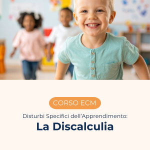 I Disturbi Specifici dell’Apprendimento: La Discalculia